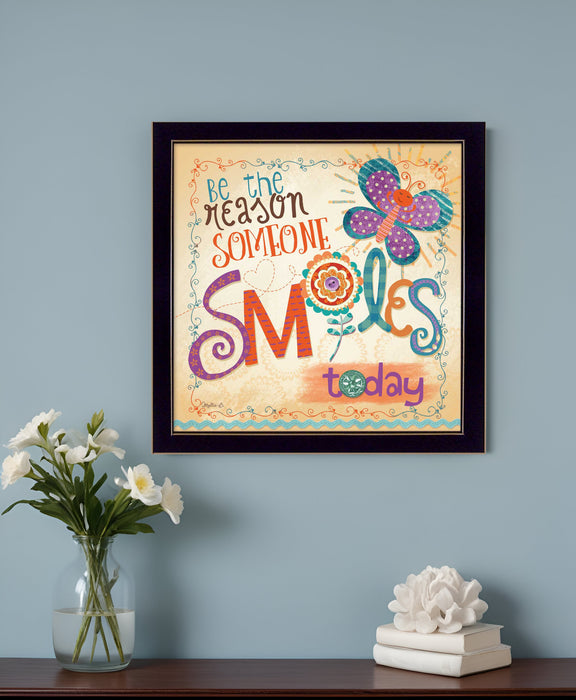 Be the Reason Someone Smiles Black Framed Print Wall Art