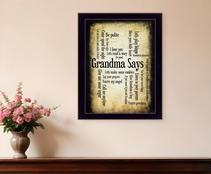 Grandma Says 2 Black Framed Print Wall Art