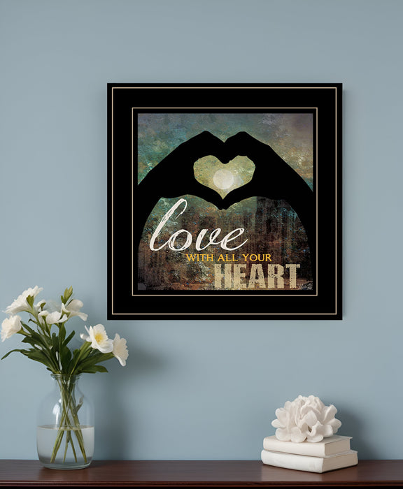 Love with all Your Heart 4 Black Framed Print Wall Art