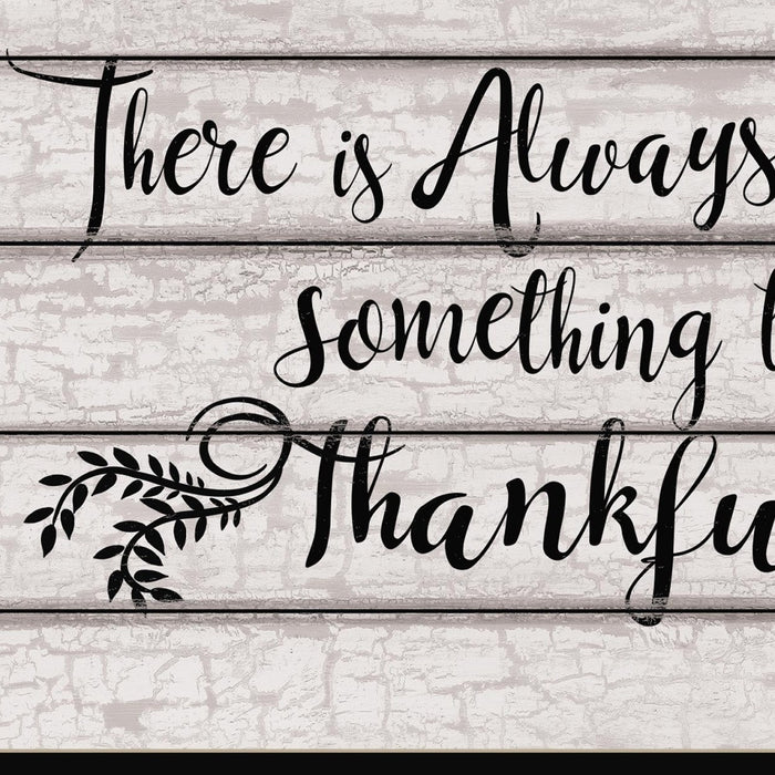 Always Thankful 1 Black Framed Print Wall Art