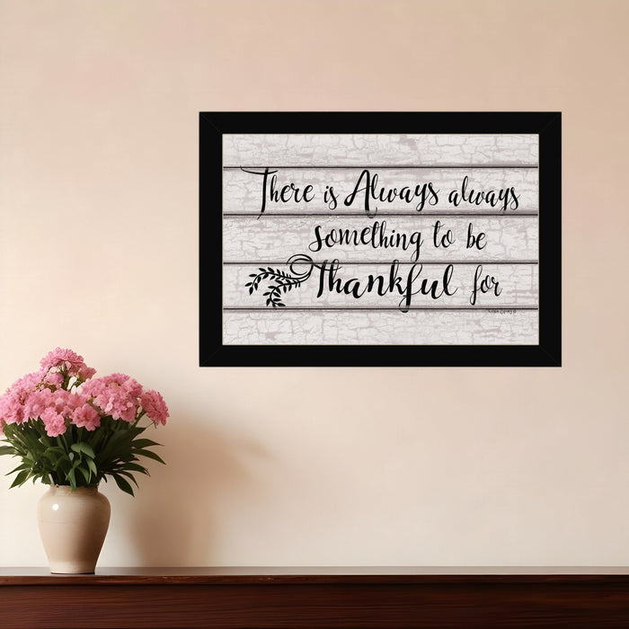 Always Thankful 1 Black Framed Print Wall Art