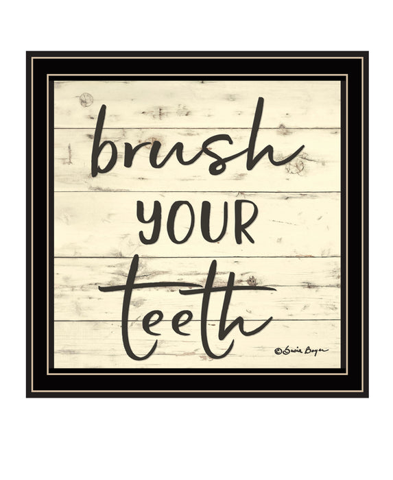 Brush your Teeth Black Framed Print Bathroom Wall Art